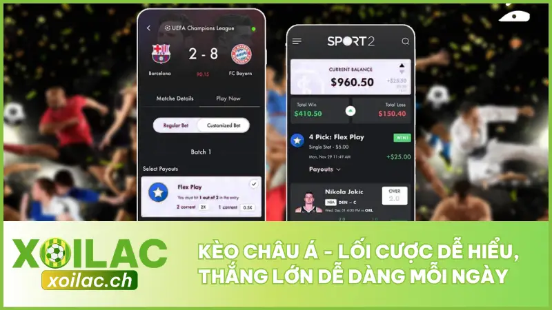 Kèo Châu Á - Lối Cược Dễ Hiểu, Thắng Lớn Dễ Dàng Mỗi Ngày
