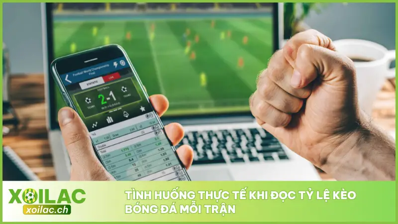 Tỷ Lệ Kèo Bóng Đá – Soi Chuẩn Mỗi Ngày, Bắt Kèo Là Trúng 4 Ví dụ thực chiến giúp bạn hiểu rõ cách áp dụng phân tích vào từng loại kèo